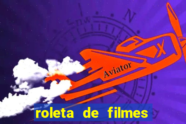 roleta de filmes de terror